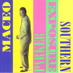 Maceo Parker | Southern Exposure | Album