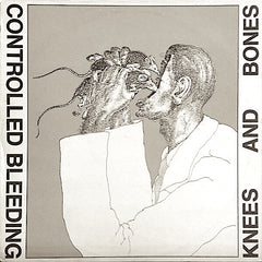 Controlled Bleeding | Knees and Bones | Album