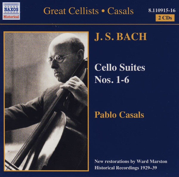 JS Bach | Les Suites pour violoncelle (avec Pablo Casals) | Album