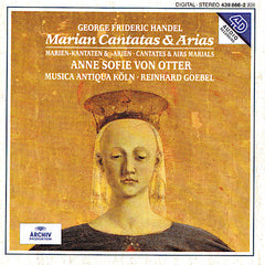 Handel | Marian Cantatas & Arias (w/ Anne Sofie von Otter) | Album