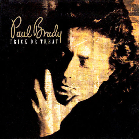 Paul Brady | Trick or Treat | Album