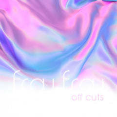 Frou Frou | Off Cuts (EP) | Album