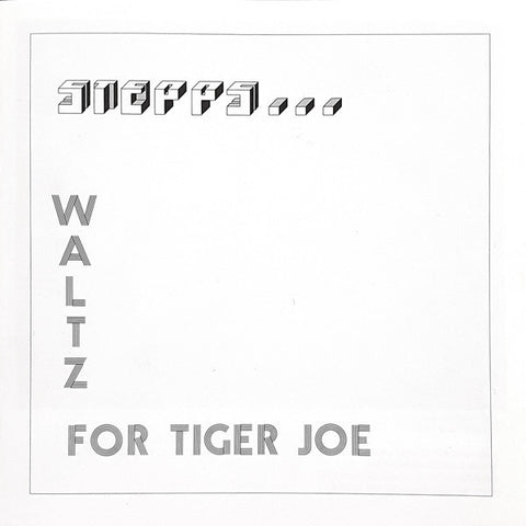 Stepps | Waltz for Tiger Joe | Album