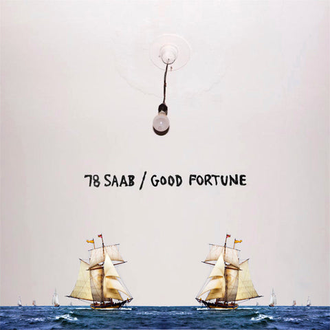 78 Saab | Good Fortune | Album