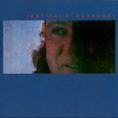 Kip Hanrahan | Vertical's Currency | Album