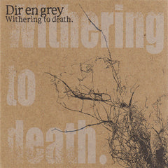 Dir en Grey | Withering to Death | アルバム