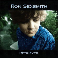 Ron Sexsmith | Retriever | Album
