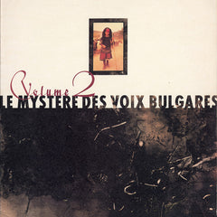 The Mystery of Bulgarian Voices | Le Mystère Des Voix Bulgares Vol. 2 | Album