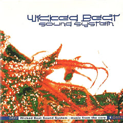 Wicked Beat Sound System | Music From the Core | Album