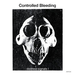 Controlled Bleeding | Distress Signals I | Album