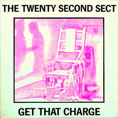 The Twenty Second Sect | Get That Charge | Album