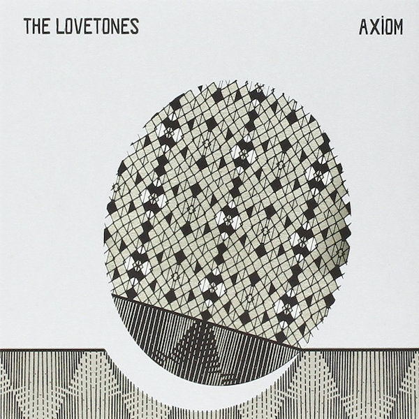 The Lovetones | Axiom | Album