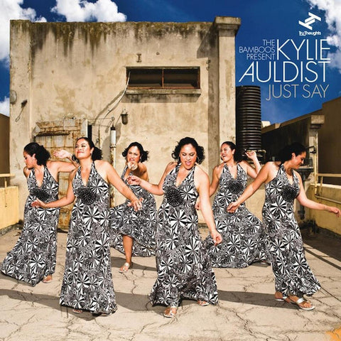 Kylie Auldist | Just Say | Album