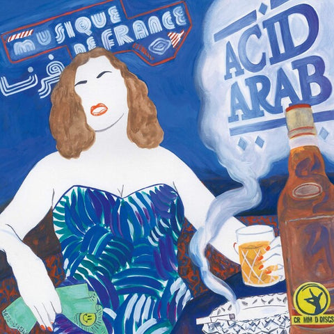 Acid Arab | Musique de France  | Album