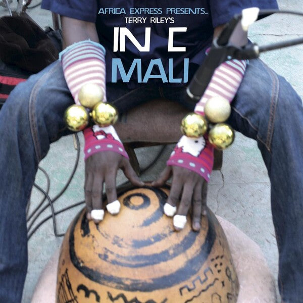 Africa Express | Presents.. Terry Riley's In C Mali | Album
