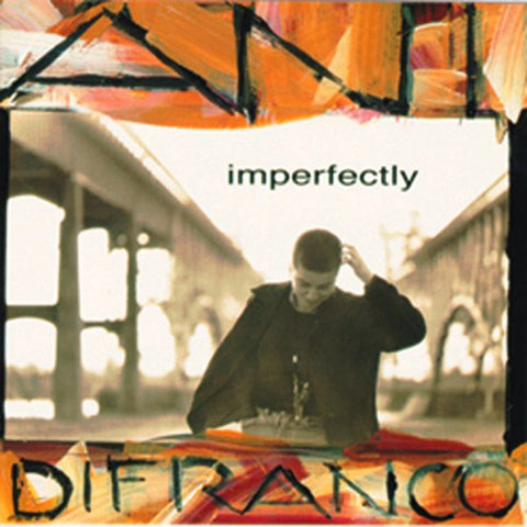 Ani DiFranco | Imperfectly | Album
