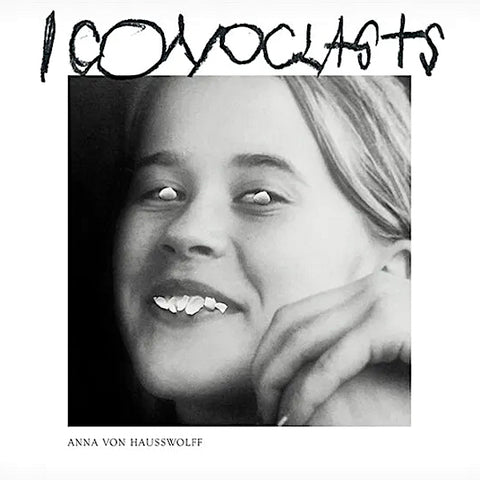 Anna von Hausswolff | Iconoclasts | Album