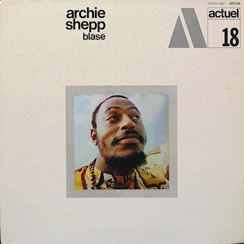 Archie Shepp | Blasé | Album