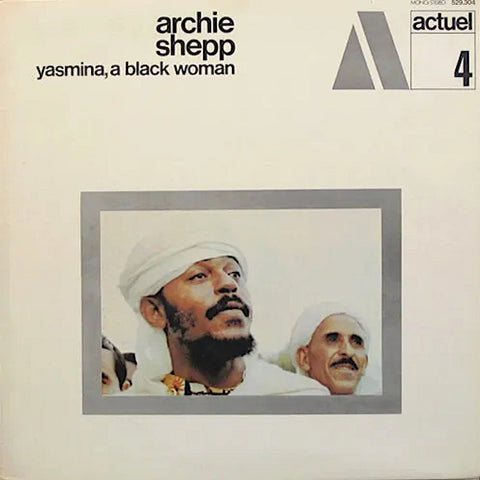 Archie Shepp | Yasmina, une femme noire | Album
