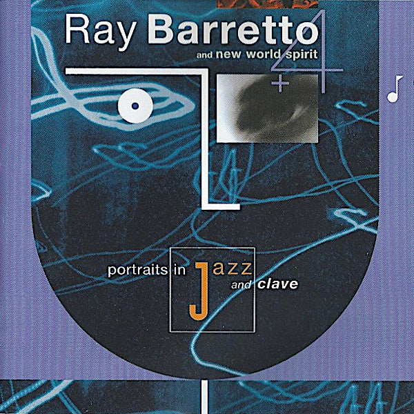 Ray Barretto | Portraits in Jazz and Clave (w/ New World Spirit) | Album
