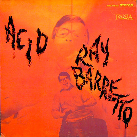 Ray Barretto | Acid | Album