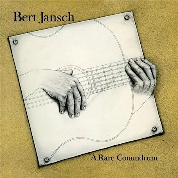 Bert Jansch | A Rare Conundrum | Album