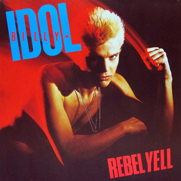 Billy Idol | Rebel Yell | Album