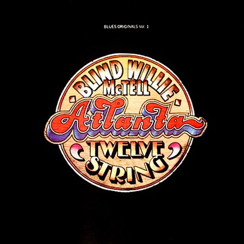 Blind Willie McTell | Atlanta Twelve String (Arch.) | Album