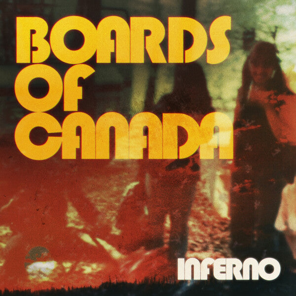 Boards of Canada | Inferno | Album