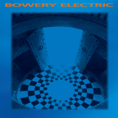 Bowery Electric | Bowery Electric | Album