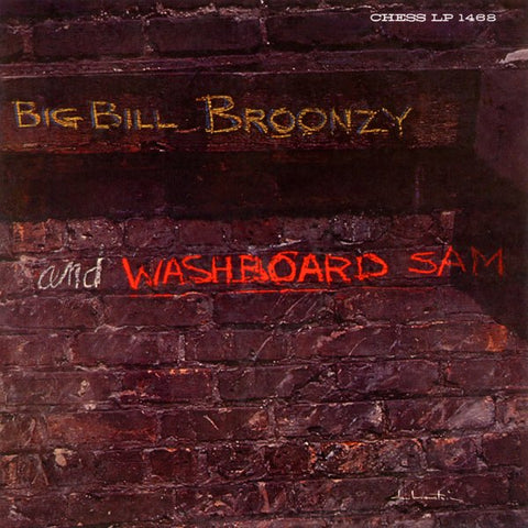 Big Bill Broonzy | Big Bill Broonzy and Washboard Sam | Album