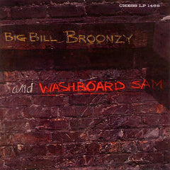 Big Bill Broonzy | Big Bill Broonzy and Washboard Sam | Album