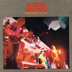 Buster Brown | Something to Say | Album