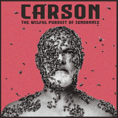 Carson (NZ) | The Wilful Pursuit of Ignorance | Album