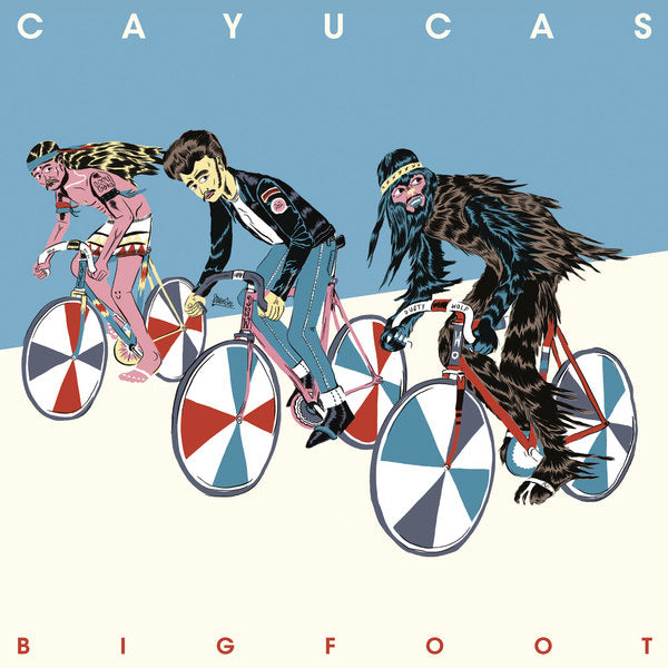 Cayucas | Bigfoot | Album