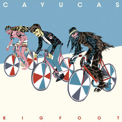 Cayucas | Bigfoot | Album
