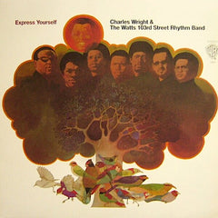 Charles Wright | Express Yourself (w/ 103rd Street Rhythm Band) | Album