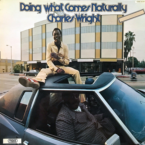Charles Wright | Doin' What Comes Naturally | Album