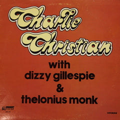 Charlie Christian | Charlie Christian With Dizzy Gillespie & Thelonius Monk | Album