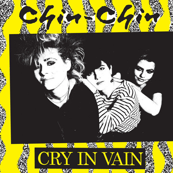 Chin-Chin | Cry in Vain (Comp.) | Album