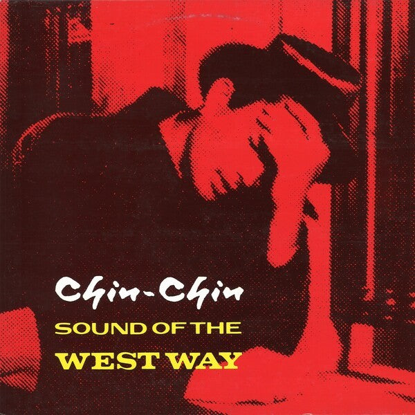 Chin-Chin | Sound of the Westway | Album