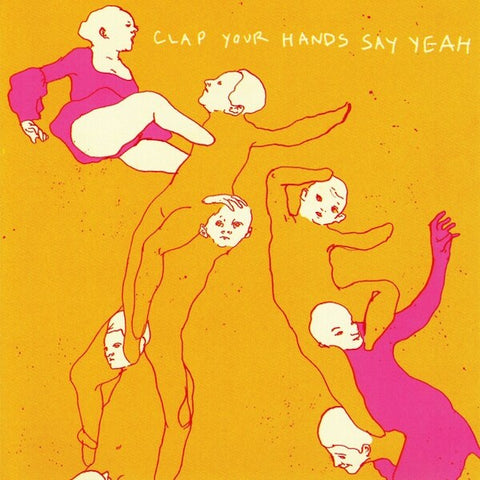 Clap Your hands Say Yeah | Clap Your Hands Say Yeah | Album