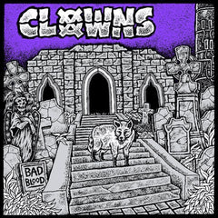 Clowns | Bad Blood | Album