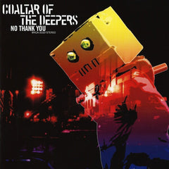 Coaltar of the Deepers | No Thank You | Album