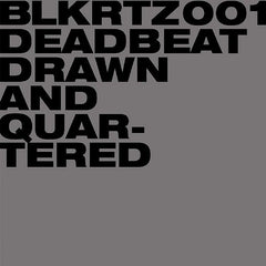 Deadbeat | Drawn and Quartered | Album