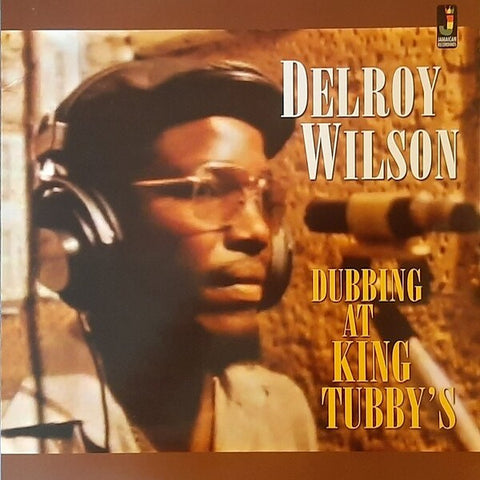 Delroy Wilson | Dubbing at King Tubby's (Arch.) | Album