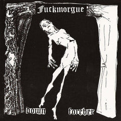 Fuckmorgue | Down Forever | Album