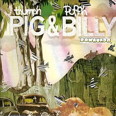 Billy Thorpe | Downunda (w/ Thumpin' Pig and Puffin' Billy) | Album