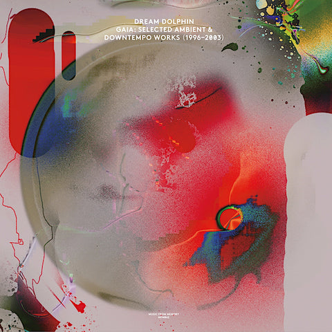 Dream Dolphin | Gaia: Selected Ambient & Downtempo Works 1996-2003 (Comp.) | Album