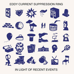 Eddy Current Suppression Ring | In Light of Recent Events | Album